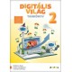Digitalni svet 2 - udžbenik na mađarkom jeziku